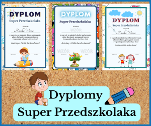 Dyplomy Super Przedszkolaka - zestaw
