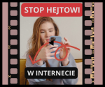 Stop hejtowi w Internecie - klip edukacyjny 