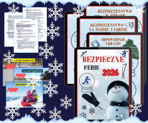 Bezpieczne ferie – gazetka tematyczna + scenariusz zajęć