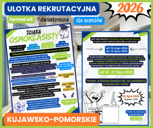 Ściąga ósmoklasisty –KUJAWSKO - POMORSKIE - ULOTKA  A5  