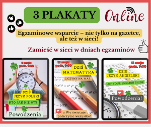 Egzaminy ósmoklasisty terminy i motywacja – nie tylko na gazetce, ale też w sieci! 