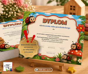 Dyplom Ukończenia Roku  w Przedszkolu- BIEDRONKI